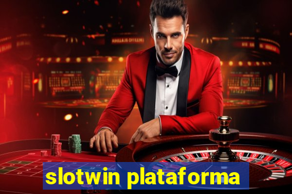 slotwin plataforma